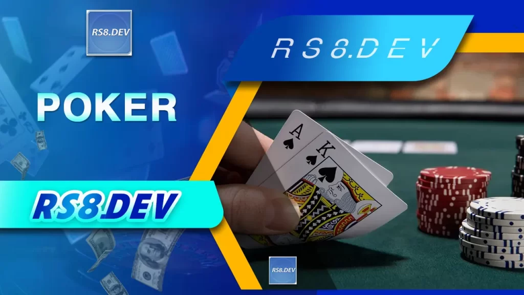 Poker Đẳng cấp tại RS8