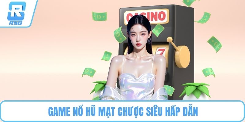 Game nổ hũ mạt chược siêu hấp dẫn