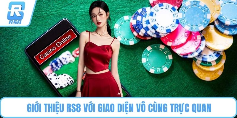 Giới thiệu RS8 với giao diện vô cùng trực quan